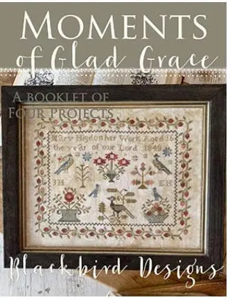 Blackbird Designs - Moments of Glad Grace