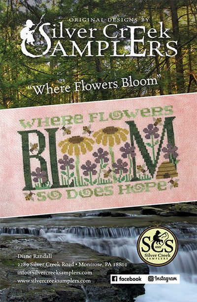 SIlver Creek Sampler - Where Flowers Bloom