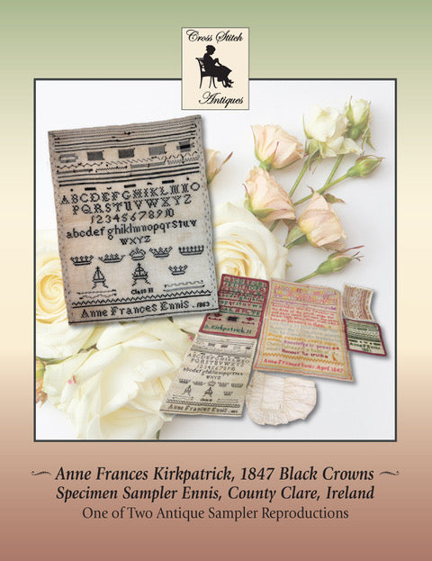 Cross Stitch Antiques - Anne Frances Kirkpatrick, 1847 Black Crowns