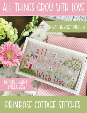 Primrose Cottage - All Things Grow With Love