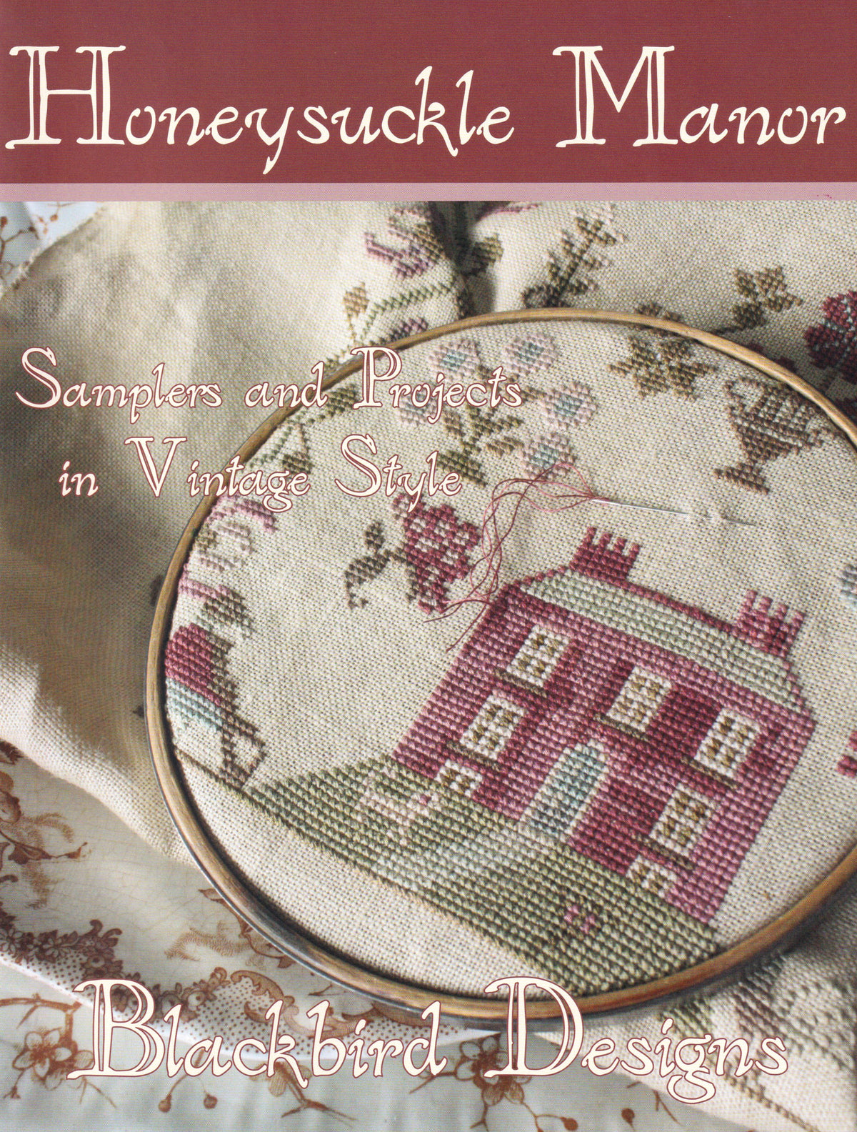 Blackbird Designs - Honeysuckle Manor