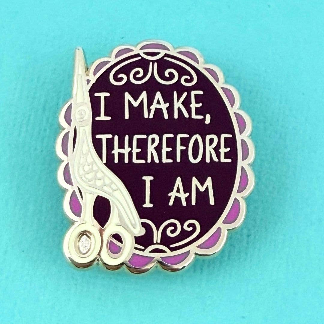 I Make, Therefore I Am Needle Minder