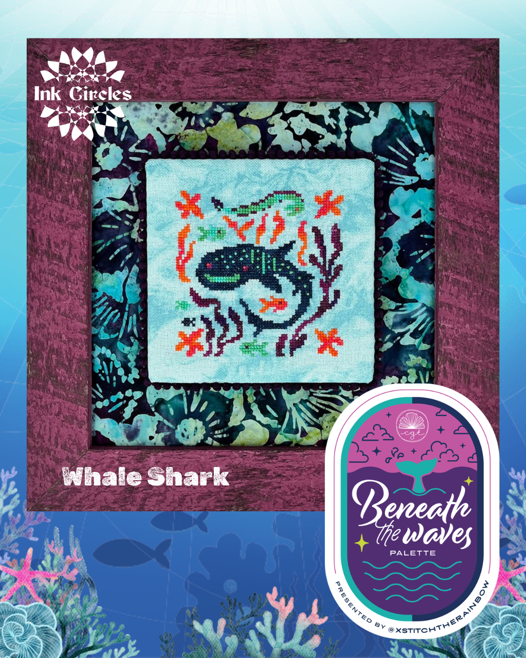 Ink Circles - Whale Shark X Stitch the Rainbow