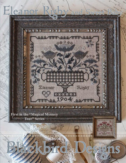 Blackbird Designs - Eleanor Rigby and Sweet Baby