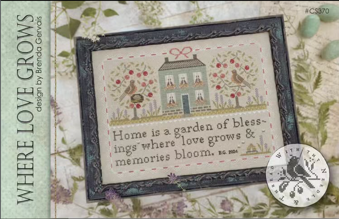 With Thy Needle &amp; Thread - Where Love Grows