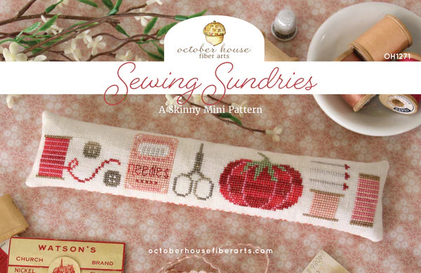 October House - Sewing Sundries