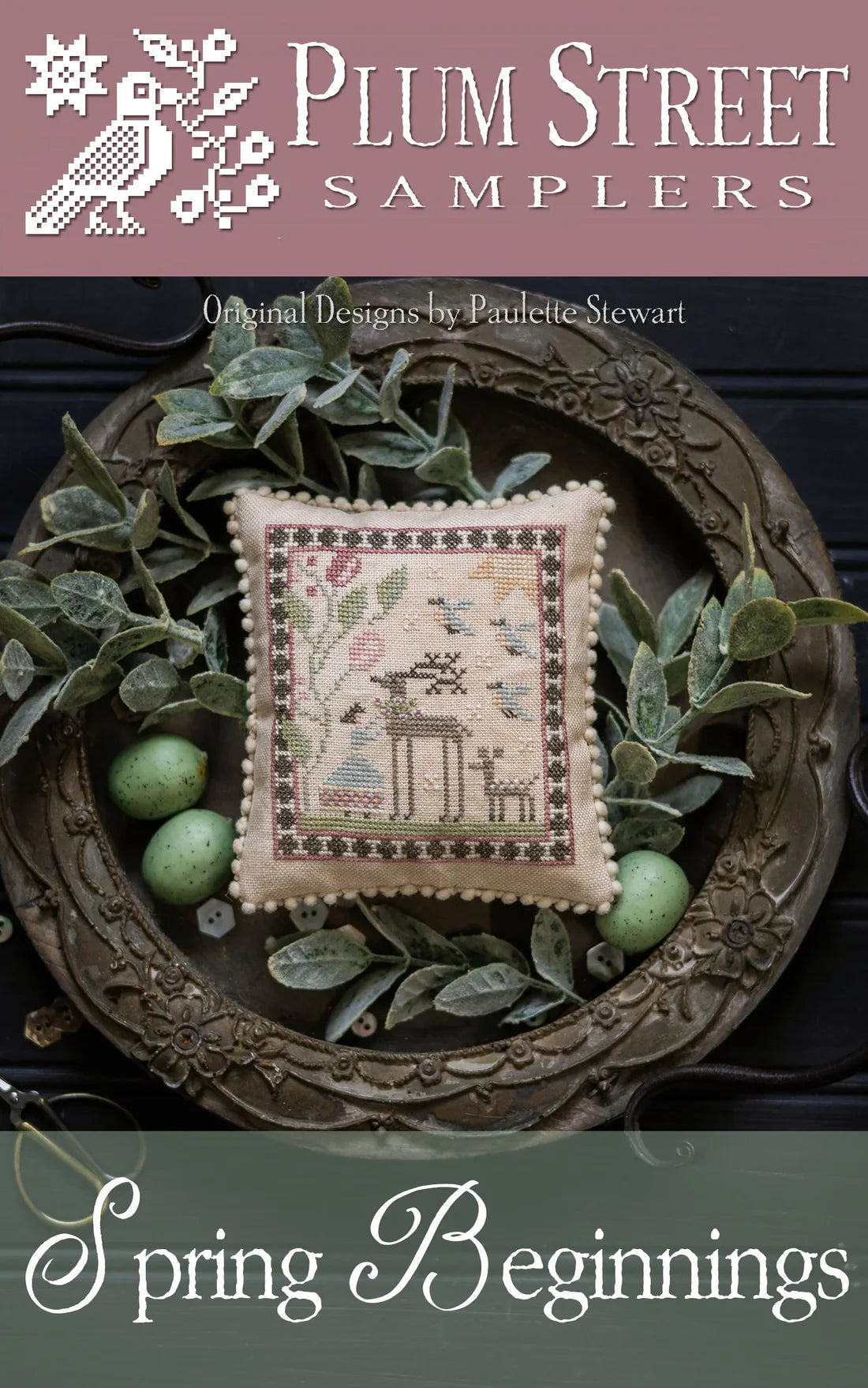 Plum Street Samplers - Spring Beginnings