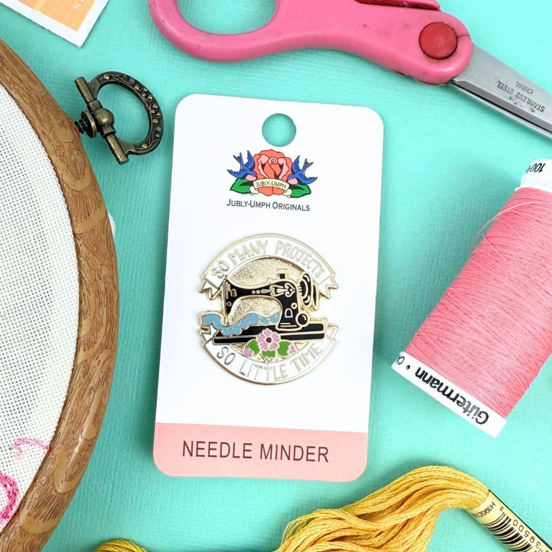So Many Projects So Little Time Needle Minder