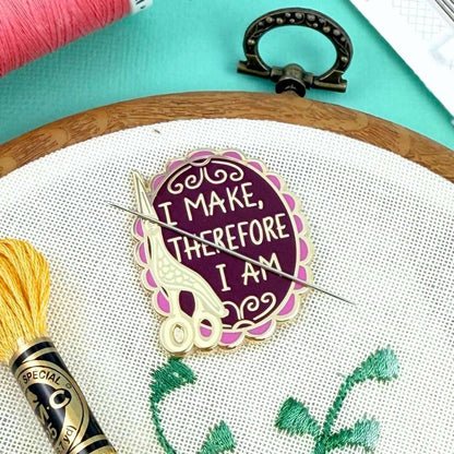 I Make, Therefore I Am Needle Minder