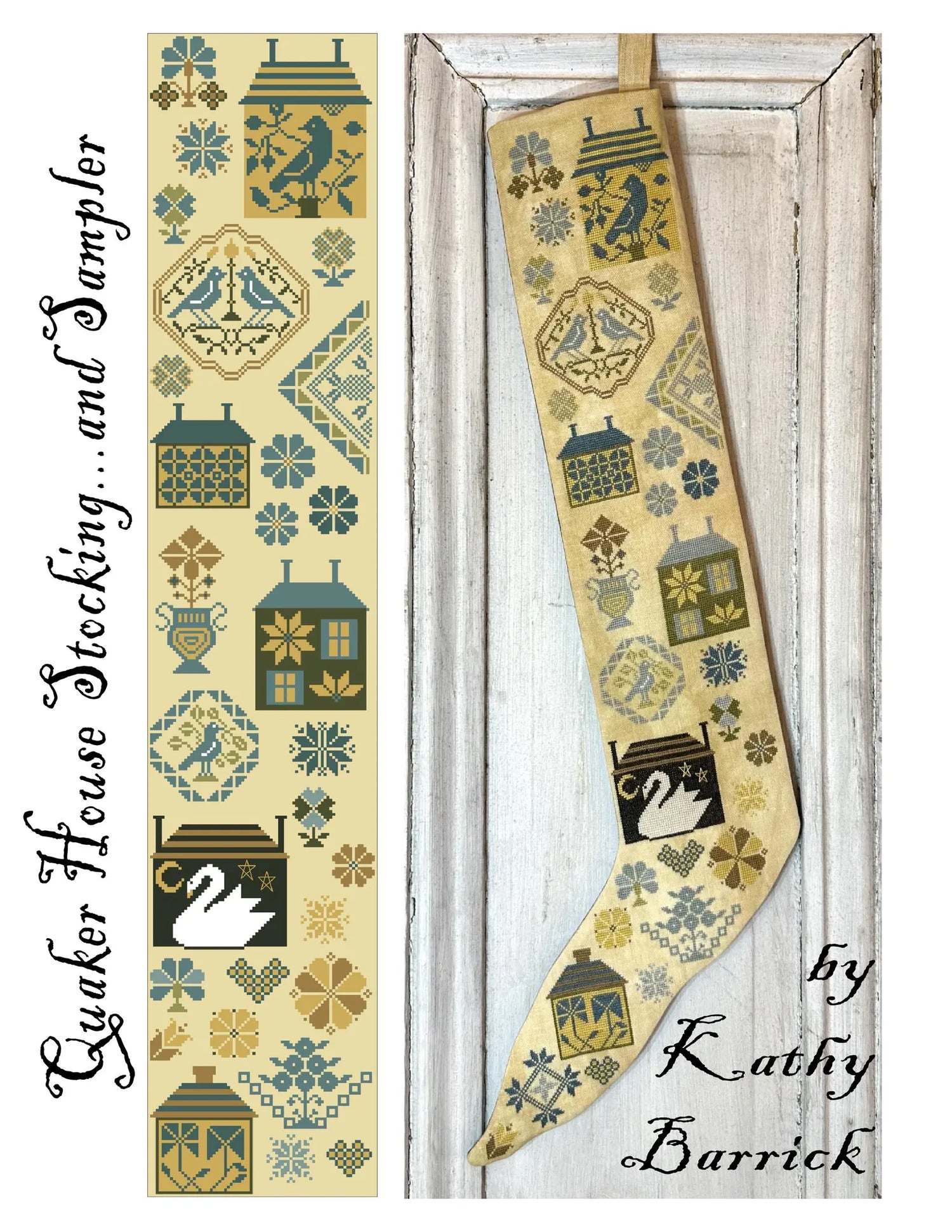 Kathy Barrick - Quaker House Stocking and Sampler