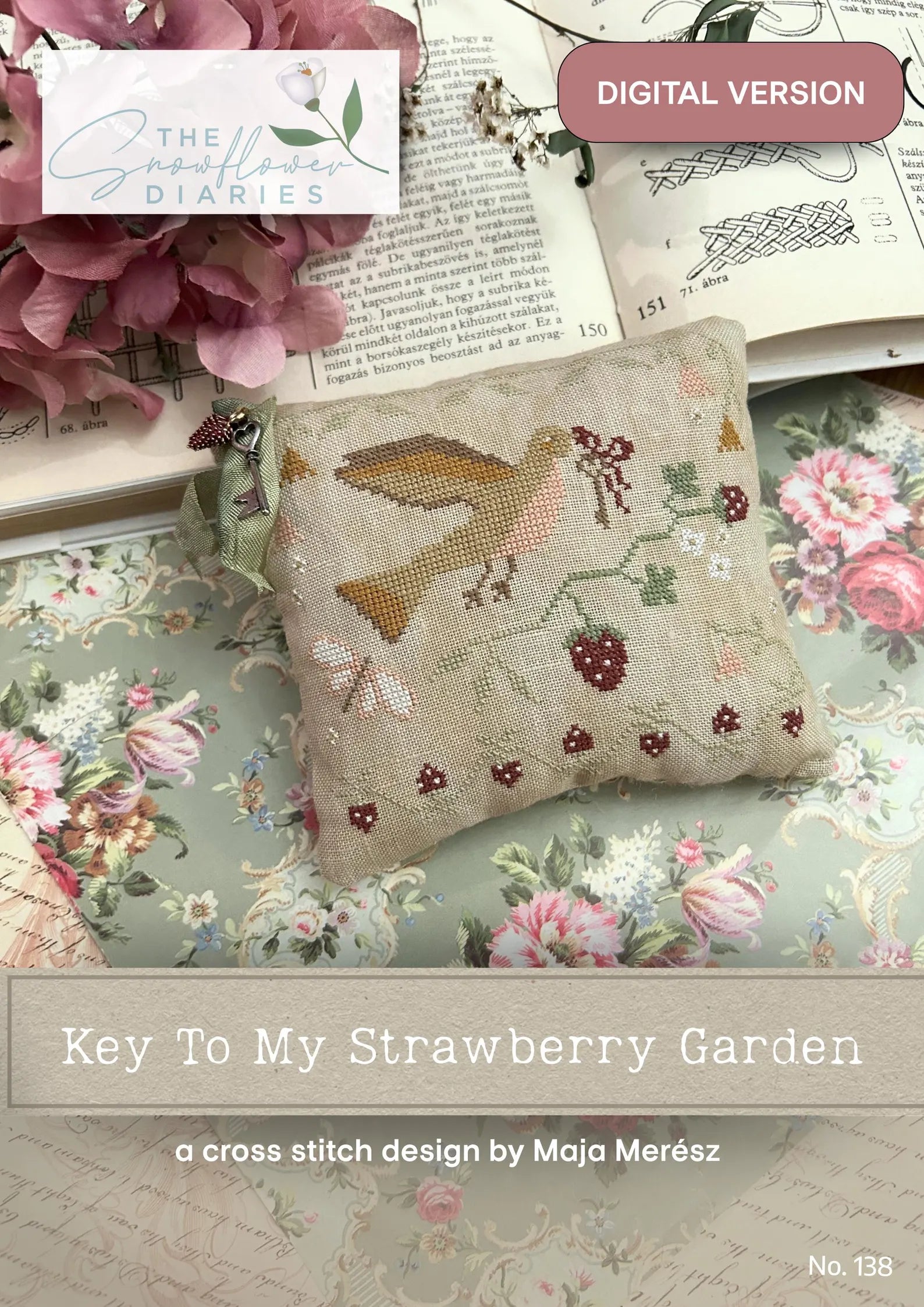 The Snowflower Diaries - Key To My Strawberry Garden